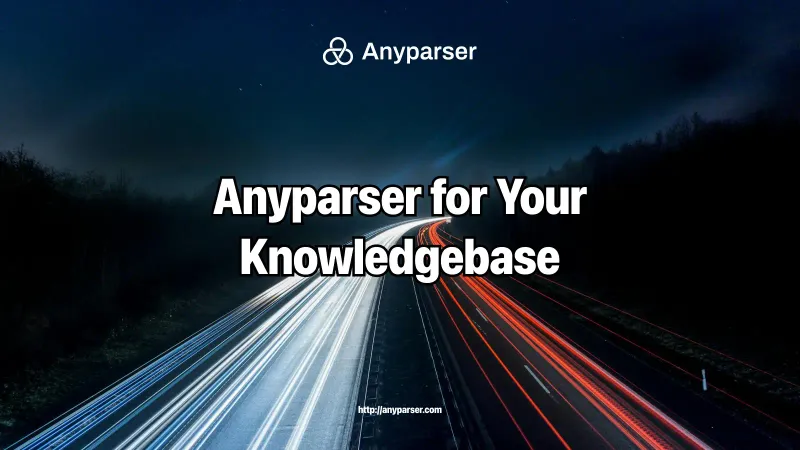 Unlocking RAG: How Anyparser Transforms Your Knowledge Base